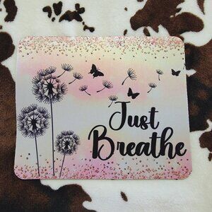 Just Breathe Computer Mouse Pad